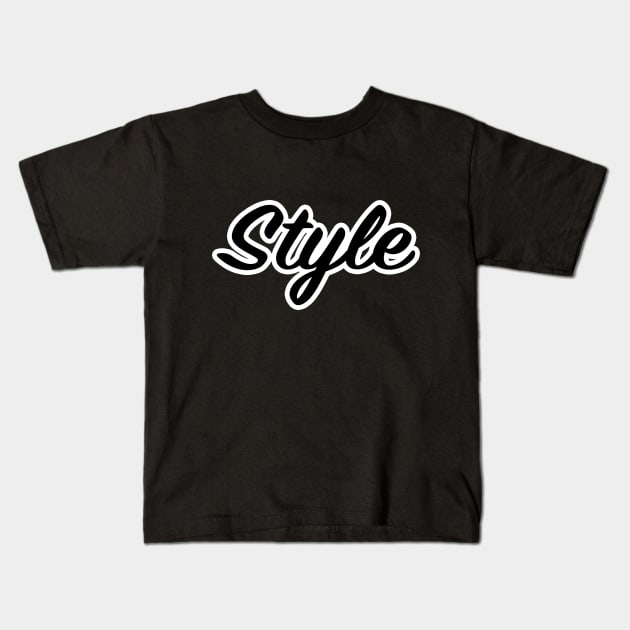 Style Kids T-Shirt by lenn